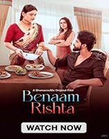 Watch Benaam Rishta (2024) Online Full Movie Free