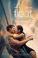 Watch Float (2024) Online Full Movie Free