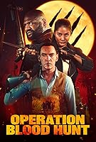 Watch Operation Blood Hunt (2024) Online Full Movie Free