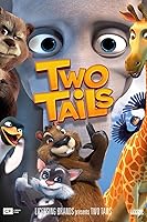 Watch Two Tails (2018) Online Full Movie Free